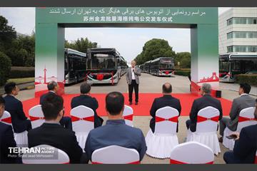 آیین رونمایی و تحویل 110 دستگاه اتوبوس جدید برقی پایتخت در کشور چین 11