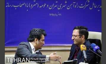 نشست خبری مدیر عامل شرکت راه آهن شهری تهران و حومه (مترو) 2